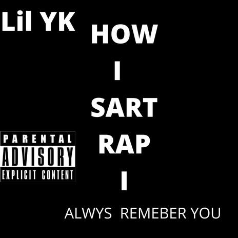 HOW SART RAP