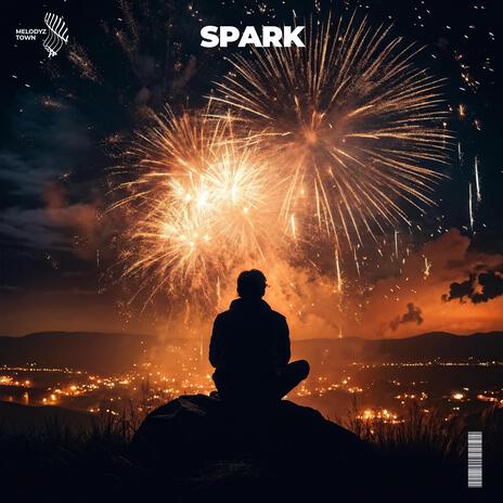 Sparks ft. Melodyz Town