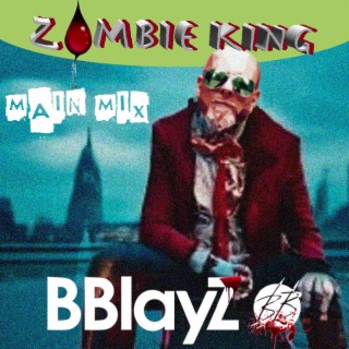 Zombie King (Main Mix)