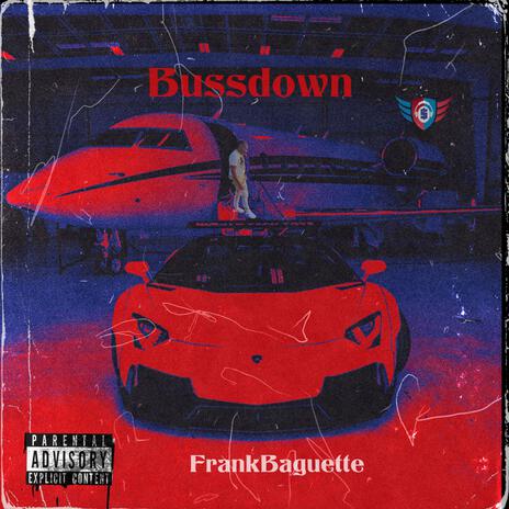 Bussdown | Boomplay Music