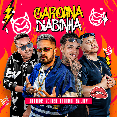 Carolina Diabinha ft. Eo Robinho & Real Jhow | Boomplay Music