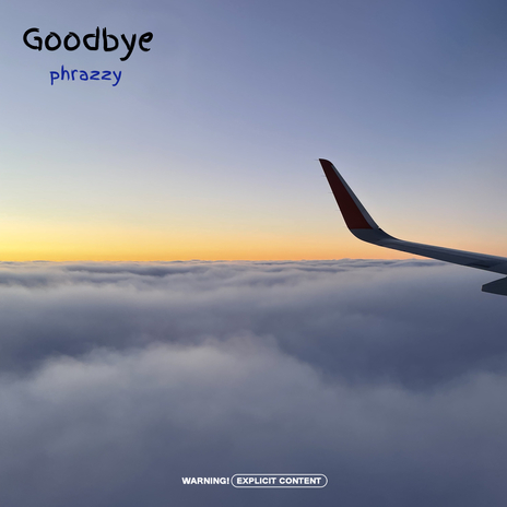 Goodbye | Boomplay Music