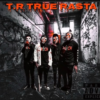 T.R (True Rasta)