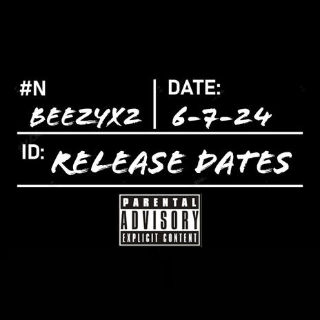 Release Dates | Boomplay Music