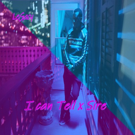 I can Tell (feat. Sire)
