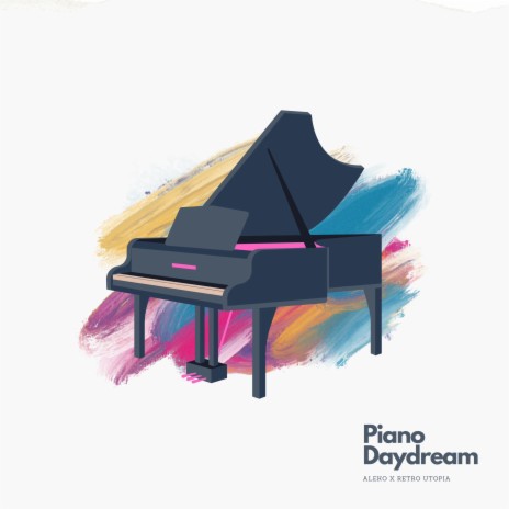 Piano Daydream ft. Retro Utopia | Boomplay Music