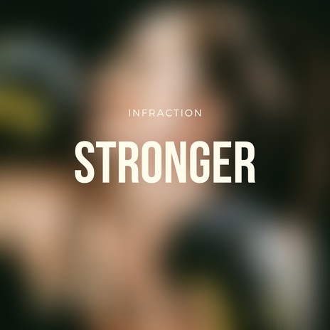 Stronger | Boomplay Music