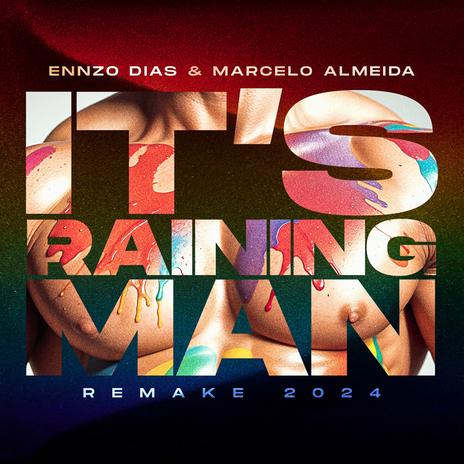 It's Raining Man (Remake 2024) (Radio Edit) ft. Marcelo Almeida | Boomplay Music