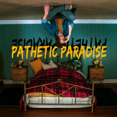 Pathetic Paradise | Boomplay Music