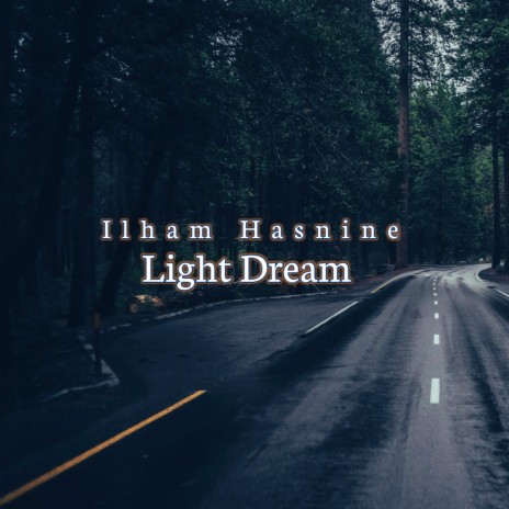 Light Dream | Boomplay Music