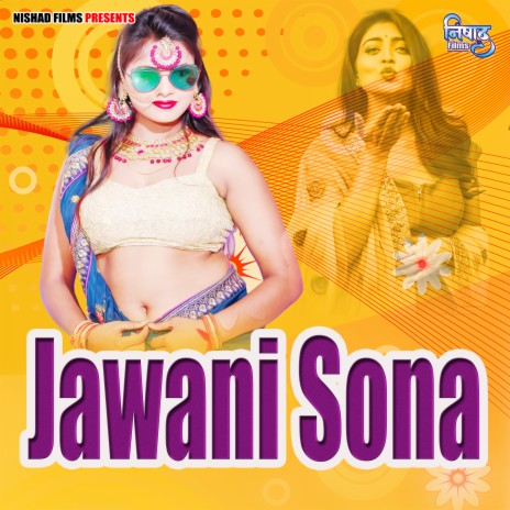 Jawani Sona | Boomplay Music