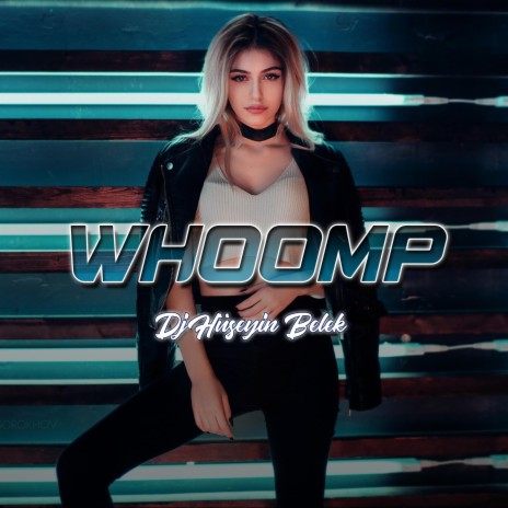Whoomp | Boomplay Music