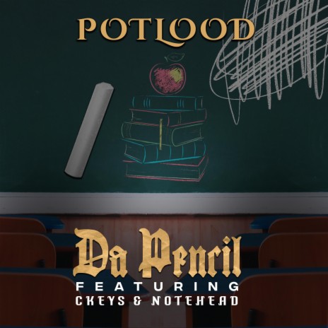 Potlood ft. C Keys & Notehead | Boomplay Music