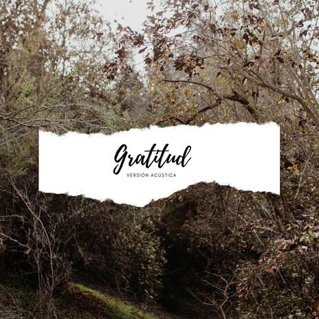 Gratitud | Boomplay Music