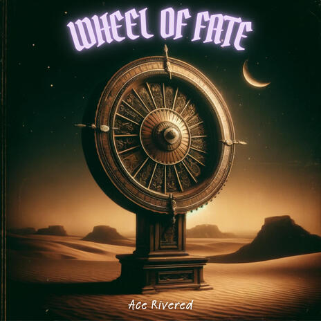 Wheel of Fate | Boomplay Music