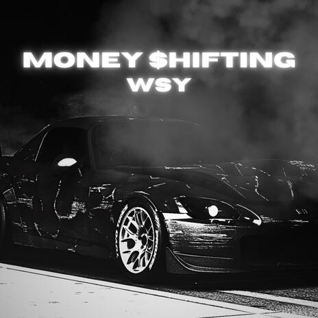 Money $hifting | Boomplay Music