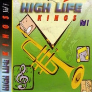 High Life Kings Vol. 1