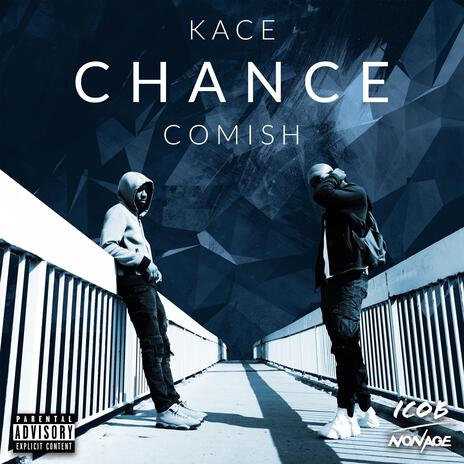 Chance ft. Comish | Boomplay Music