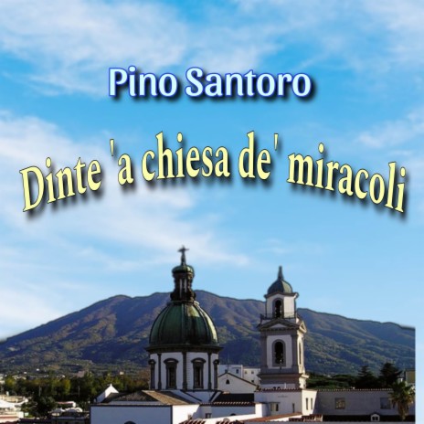 Dinte 'a chiesa de' miracoli | Boomplay Music