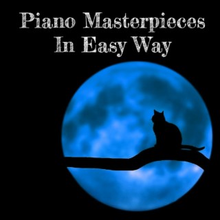 Piano Masterpieces In Easy Way