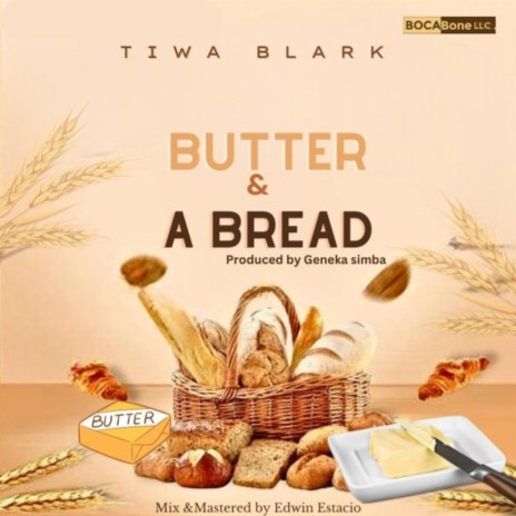 Butter and a Bread | Boomplay Music