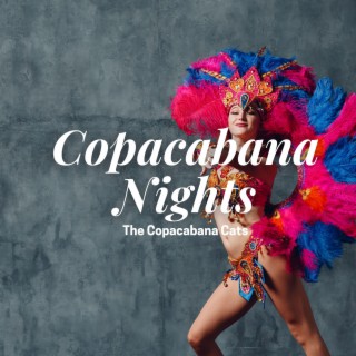 Copacabana Nights