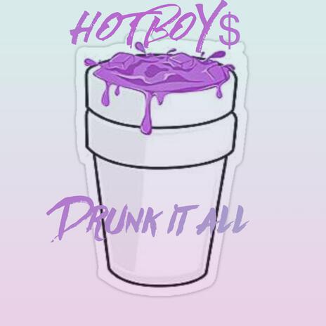 Drunk It All ft. Savo.223 | Boomplay Music