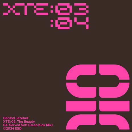 Xte 03: the Beauty: 04: Served Soft (Deep Kick Mix) | Boomplay Music