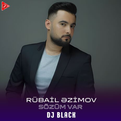 Sözüm Var ft. Rübail Azimov | Boomplay Music