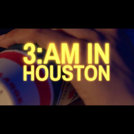 3 Am In Houston ft. Supa | Boomplay Music