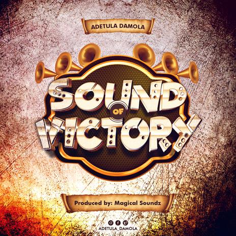 SOUND OF VICTORY | Boomplay Music