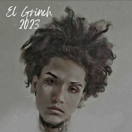 El Grinch 2023 ft. Ator MC & Smoking Runaway | Boomplay Music