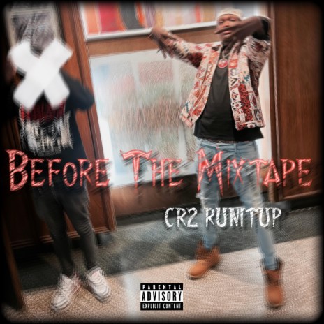 Before The Mixtape | Boomplay Music