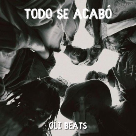 TODO SE ACABÓ - Boom Bap Beat | Boomplay Music