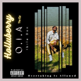 O.I.A (Overtaking Is Allowed) The EP