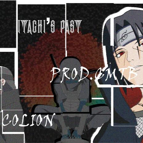 Itachi's Past | Boomplay Music