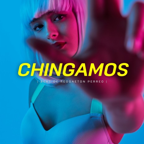 Chingamos | Reggaeton type beat 2023