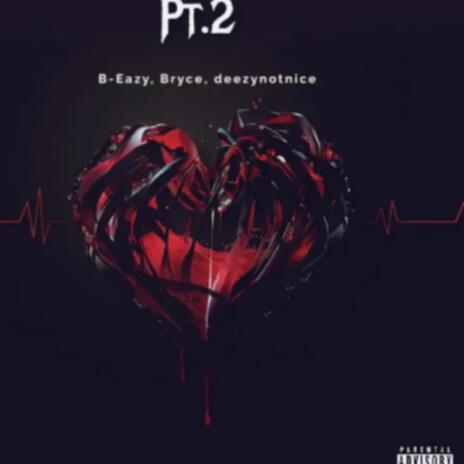My Heart (pt.2) | Boomplay Music