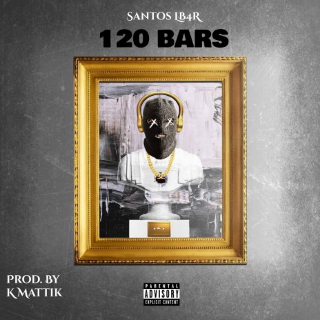 120 BARS | Boomplay Music