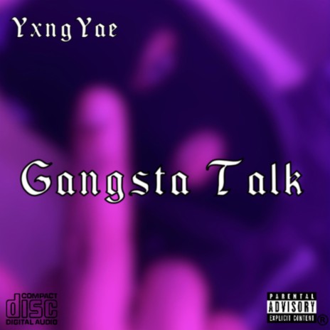 Gangsta Talk | Boomplay Music