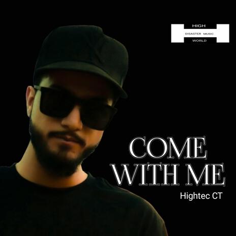 Come with me | Boomplay Music