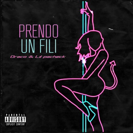 Prendo un fili ft. Lil pacheck | Boomplay Music