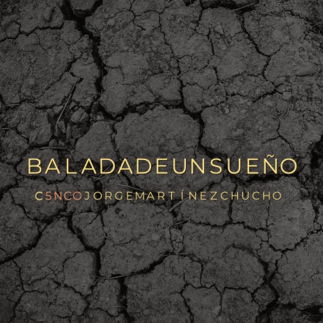 Balada de un sueño (feat. C5inco) | Boomplay Music