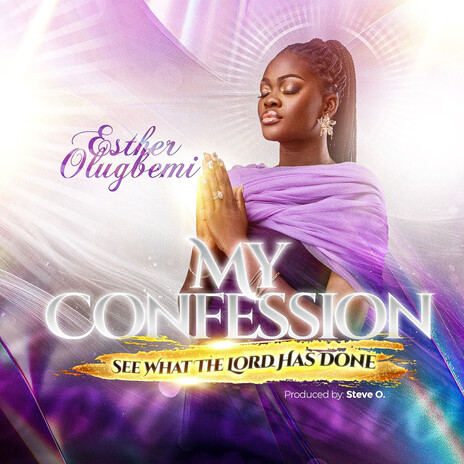 My Confession (See What The Lord Has Done) | Boomplay Music