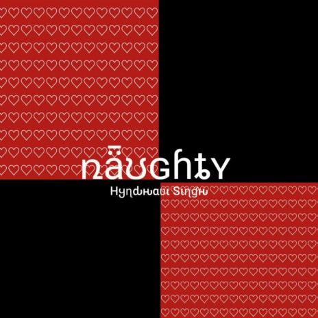 Naughty ft. Hynna | Boomplay Music