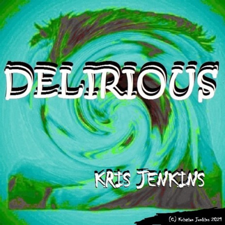 DELIRIOUS | Boomplay Music