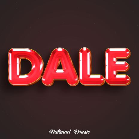 dale | Boomplay Music