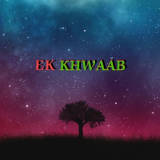 Ek khwaab (Remix)