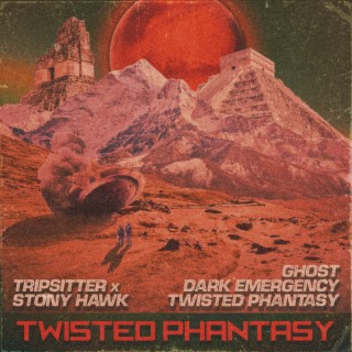 Twisted Phantasy