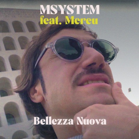 Bellezza Nuova ft. Mereu | Boomplay Music